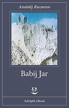 Babij Jar di [Kuznecov, Anatolij]