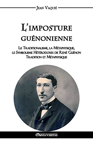 Télécharger L'imposture guénonienne Francais PDF