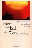 Image de Letters from the End of the World: A Firsthand Account of the Bombing of Hiroshima