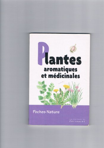 couverture de : Plantes aromatiques et m&eacute;dicinales