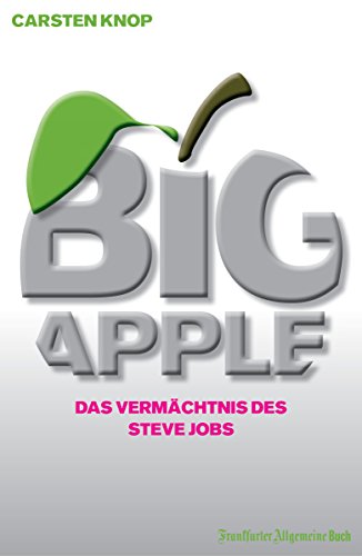 Download Big Apple: Das Vermächtnis des Steve Jobs Download Big Apple: Das Vermächtnis des Steve Jobs