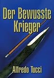 Image de Der bewusste Krieger