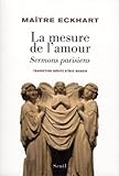 Image de La Mesure de l'amour. Sermons parisiens
