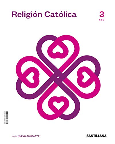 RELIGION CATOLICA SERIE NUEVO COMPARTE 3 ESO