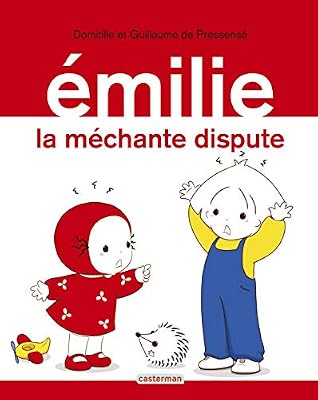 Emilie T27 la Mechante Dispute
