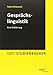Gesprächslinguistik: Eine Einführung (Narr Studienbücher) by 