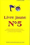 Livre jaune, n° 5