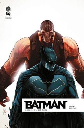 Télécharger Batman Rebirth, Tome 3 : Mon nom est Bane PDF Ebook En Ligne