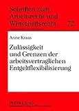 Image de Zulässigkeit Und Grenzen Der Arbeitsvertraglichen Entgeltflexibilisierung