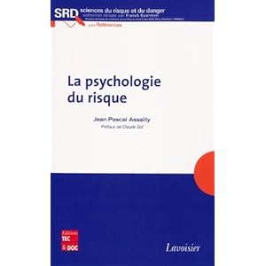 La psychologie du risque