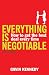 Everything is Negotiable: 4th Edition by