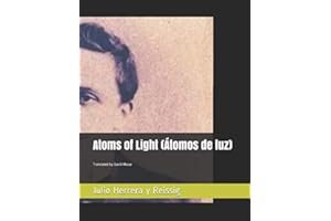 Atoms of Light (Átomos de luz): Translated by David Masse