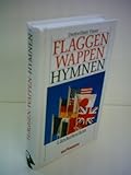 Derkwillem Visser: Flaggen, Wappen, Hymnen - Länderlexikon bei Amazon kaufen