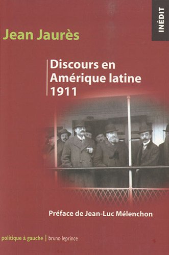 couverture de : Discours en Am&eacute;rique latine 1911