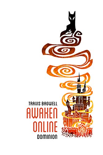 Awaken Online: Dominion (English Edition)