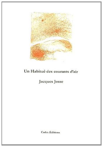 Un Habitué des courants d'air