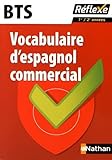 Image de Vocabulaire d'espagnol commercial - BTS