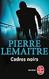 Cadres noirs