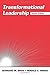 Transformational Leadership by Bernard M. Bass, Ronald E. Riggio