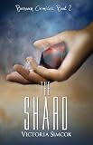 Image de The Shard (The Bernovem Chronicles Book 2) (English Edition)