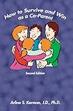 Image de How to Survive and Win as a Co-Parent (English Edition)