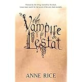The Vampire Lestat: Volume 2 in series (Vampire Chronicles)