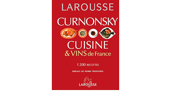 Cuisine Et Vins De France Amazon Co Uk Curnonsky Troisgros Pierre 9782035603944 Books