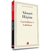 Gurebahane-i Laklakan: Klasikler