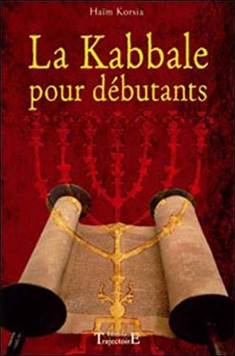 Kabbale pour débutants Kabbale pour débutants