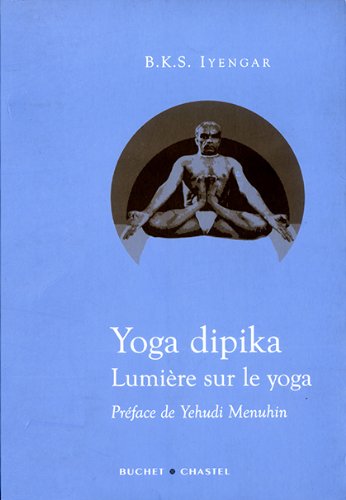 Télécharger Yoga Dipika Lumiere Sur le Yoga Livre eBook France