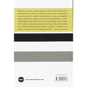Alienación y aceleración : hacia una teoría crítica de la temporalidad en la modernidad tardía (discusiones, Band 2047)