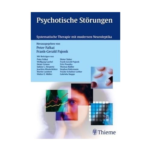 [PDF] Psychotische Störungen - Systematische Therapie mit modernen Neuroleptika KOSTENLOS DOWNLOAD
