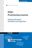 HOAI - Praktikerkommentar: Honorarordnung für Architekten und Ingenieure by 