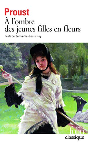 A la recherche du temps perdu, tome 2 : A l'ombre des jeunes filles en fleurs A la recherche du temps perdu, tome 2 : A l'ombre des jeunes filles en fleurs