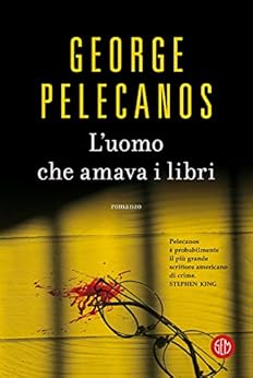 L'uomo che amava i libri di [Pelecanos, George]