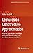 Lectures on Constructive Approximation: Fourier, Spline, and Wavelet Methods on the Real Line, the Sphere, and the Ball (Applied and Numerical Harmonic Analysis) by