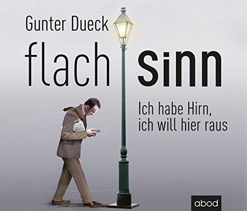 Download Flachsinn: Ich habe Hirn, ich will hier raus Download Flachsinn: Ich habe Hirn, ich will hier raus
