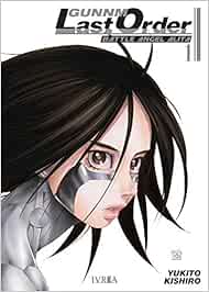 Gunnm Last Order 01 Amazon De Kishiro Yukito Alvarez Gustavo Fremdsprachige Bucher
