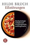 Image de Eßstörungen: Zur Psychologie und Therapie von Übergewicht und Magersucht