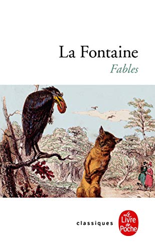 La Fontaine : Fables La Fontaine : Fables