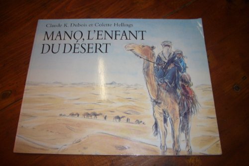 Mano, l'enfant du desert