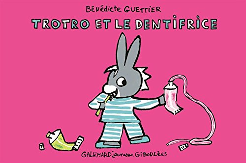 couverture de : Trotro et le dentifrice