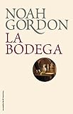 Image de La bodega (BIBLIOTECA NOAH GORDON)