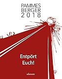Pammesberger 2018: Entpört Euch! by 