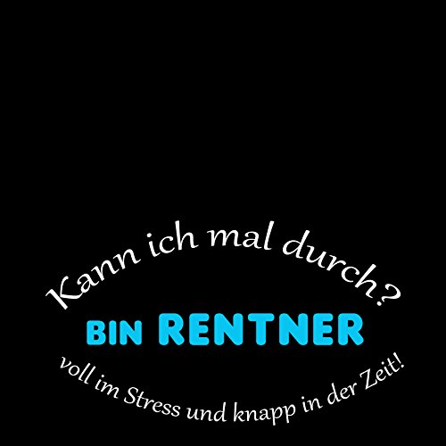 Baumwollbeutel Tasche Bag – Kann ich mal durch – bin Rentner… – witziger Spruch (lange Henkel) - 2