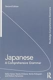 Japanese: A Comprehensive Grammar (Comprehensive Grammars)