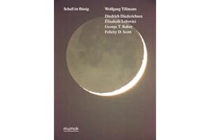Wolfgang Tillmans. Schall ist flüssig: Ausst. Kat. Museum moderner Kunst Stiftung Ludwig Wien 2021/22