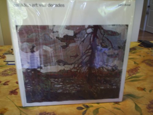Download Canadian art: vital decades Download Canadian art: vital decades