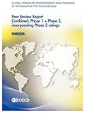 Image de Global Forum on Transparency and Exchange of Information for Tax Purposes Peer Reviews, Sweden 2013: Phase 1 + Phase 2: Incorporating Phase 2 Ratings