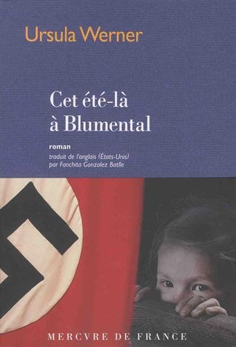 Cet été-là à Blumental